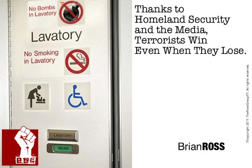 Thanks to Homeland Security and the Media, Terrorists Win Even When They Lose