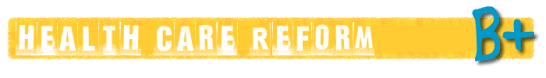 Health Care Reform