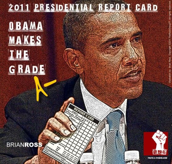 2011 Presidential Report Card: Obama Makes the Grade
